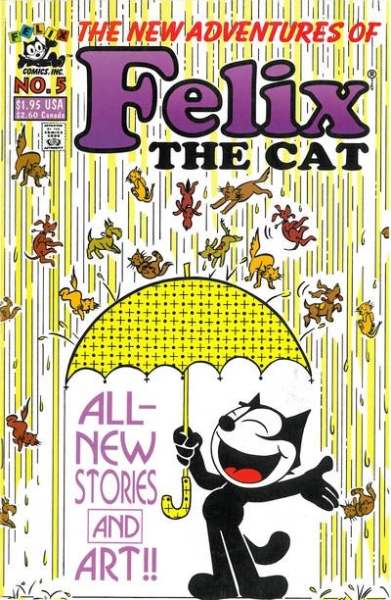 New Adventures of Felix the Cat #5 Comic Books - Covers, Scans, Photos in New Adventures of Felix the Cat Comic Books - Covers, Scans, Gallery
